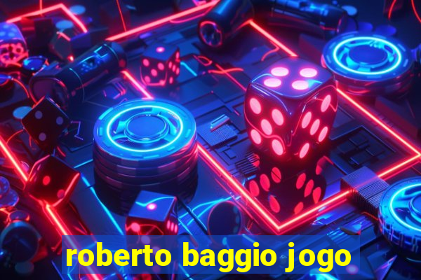 roberto baggio jogo